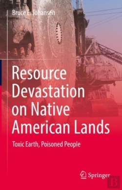 Bertrand.pt - Resource Devastation On Native American Lands