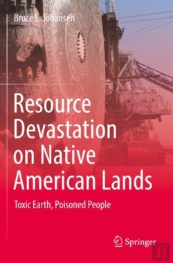Bertrand.pt - Resource Devastation On Native American Lands