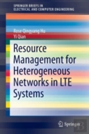 Resource Management For Heterogeneous Networks In Lte Systems