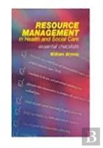Resource Management In Health And Social Care