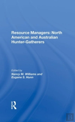 Bertrand.pt - Resource Managers: North American And Australian Hunter-Gatherers
