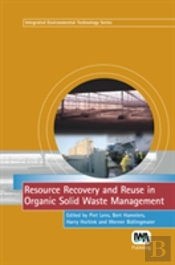 Resource Recovery And Reuse In Organic Solid Waste Management