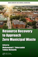 Resource Recovery To Approach Zero Municipal Waste