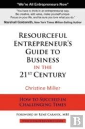 Resourceful Entrepreneur'S Guide To Business