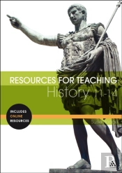Resources For Teaching History: 11-14