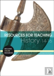 Resources For Teaching History: 14-16