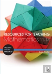 Resources For Teaching Mathematics: 11-14