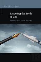 Resowing The Seeds Of War