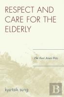 Respect And Care For The Elderly