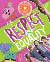 Respect And Equality