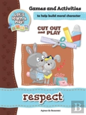 Respect - Games And Activities