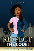 Respect The Code!