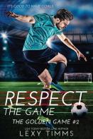 Respect The Game