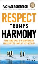 Respect Trumps Harmony