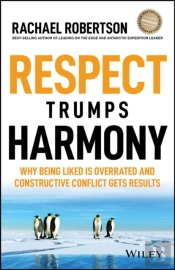 Respect Trumps Harmony