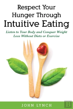 Bertrand.pt - Respect Your Hunger Through Intuitive Eating