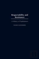 Respectability And Resistance