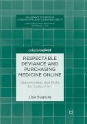Respectable Deviance And Purchasing Medicine Online