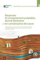 Respecter Le Consentement Prealable, Donne Librement Et En Connaissance De Cause
