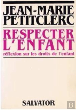 Bertrand.pt - Respecter L'Enfant