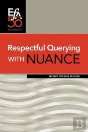 Respectful Querying With Nuance