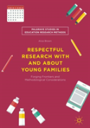 Respectful Research With And About Young Families