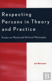 Respecting Persons In Theory And Practice