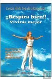Respira Bien, Viviras Mejor
