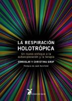 Respiración Holotrópica, La