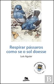 Respirar Pássaros Como Se o Sol Doesse