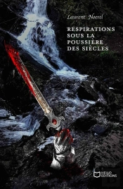 Respirations Sous La Poussière Des Siècles
