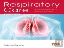 Respiratory Care: Assessment And Management