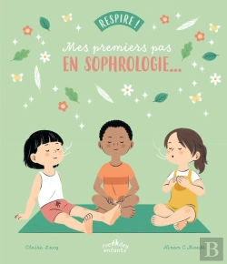 Bertrand.pt - Respire ! Mes Premiers Pas En Sophrologie...