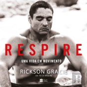 Respire - Uma Vida Em Movimento