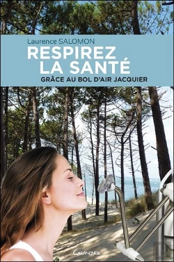 Bertrand.pt - Respirez La Santé Grâce Au Bol D'Air Jacquier