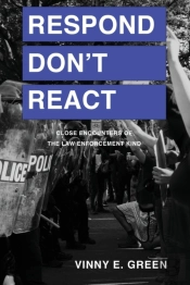 Respond Don'T React