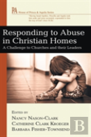 Responding To Abuse In Christian Homes