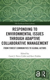 Responding To Environmental Issues Through Adaptive Collaborative Management