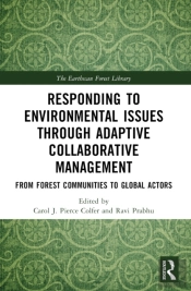Responding To Environmental Issues Through Adaptive Collaborative Management
