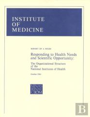 Responding To Health Needs And Scientific Opportunity
