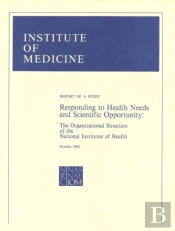 Responding To Health Needs And Scientific Opportunity