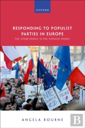 Responding To Populist Parties In Europe