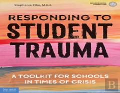 Responding To Student Trauma
