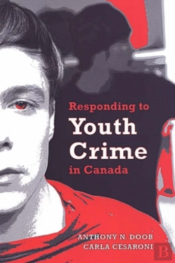 Bertrand.pt - Responding To Youth Crime In Canada