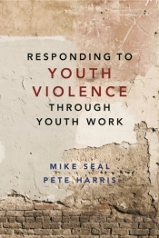Responding To Youth Violence Through Youth Work