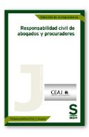 Responsabilidad Civil De Abogados Y Procuradores