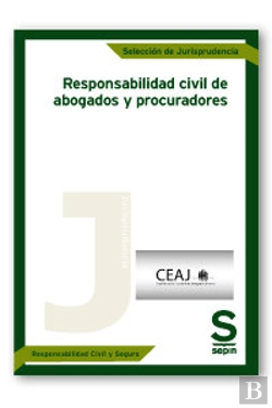 Bertrand.pt - Responsabilidad Civil De Abogados Y Procuradores