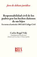 Responsabilidad Civil De Los Padres Por Los Hechos Dañosos De Sus Hijos
