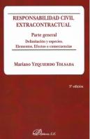 Responsabilidad Civil Extracontractual. Parte General