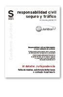 Responsabilidad Civil Por Falta De Medios, Fallo Asistencial O Contagio Hospitalario